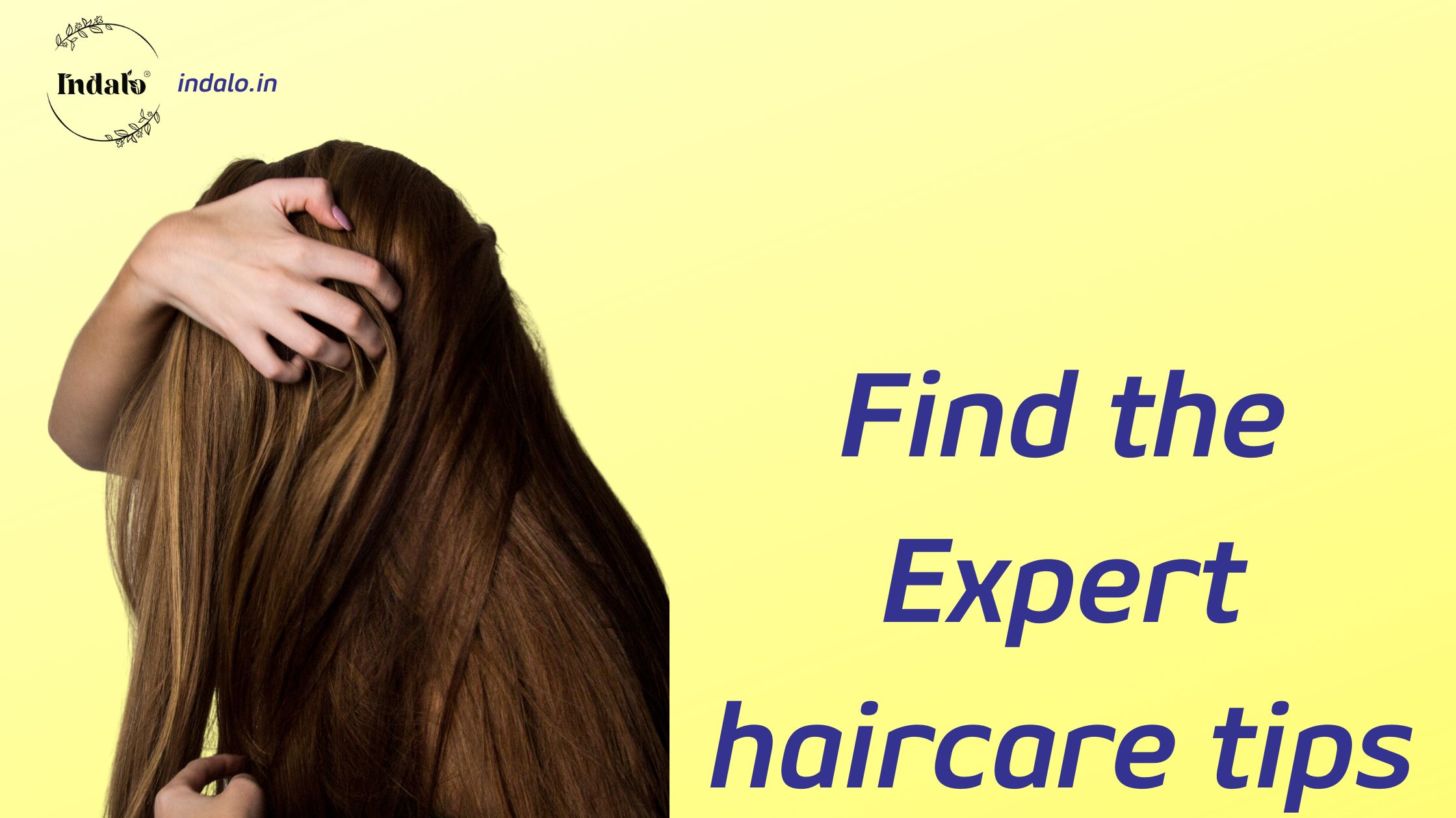 Find the Expert haircare tips